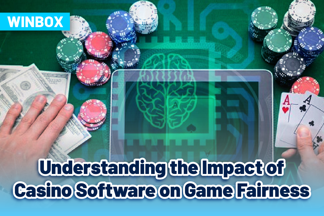 Understanding the Impact of Casino Software on Game Fairness