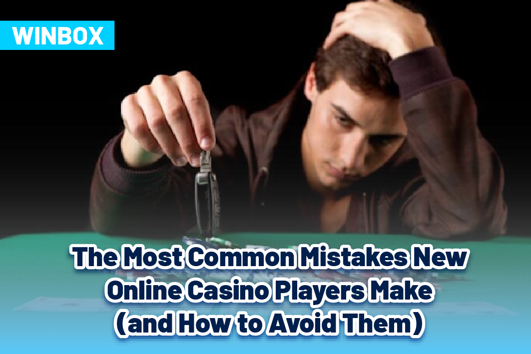 The Most Common Mistakes New Online Casino Players Make (and How to Avoid Them)