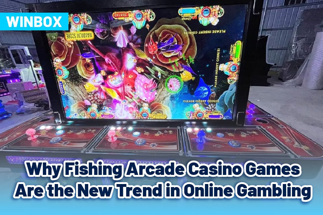 Why Fishing Arcade Casino Games Are the New Trend in Online Gambling